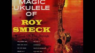 Melody in F - Roy Smeck