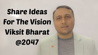 Share Ideas for the Vision Vikshit Bharat @2047 I Every Indian I Diploma I Engg I Poly I SkyGyan