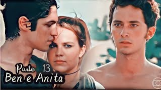 A História de Ben e Anita   Parte 13