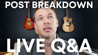 Post Breakdown LIVE Q&A (4/24)