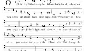 O Christ, the Father's only Son (Hymnarium O.P.)