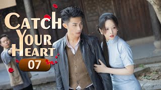 【Multi Sub】❤️Catch Your Heart❤️ EP07 The Mafia Boss Becomes Her Bodyguard #heize  #xuzhenzhen