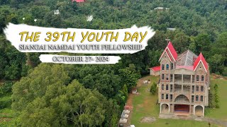 THE 39TH YOUTH DAY 2024||SIANGAI NAMDAI BAPTIST YOUTH FELLOWSHIP RBCC