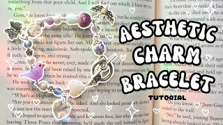 ‎‧₊˚✧ DIY Aesthetic Charm Bracelet ♡︎ handmade jewelry ✧˚₊‧