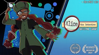 Alice The Detective | Original Animation [CCAD 2024 Final] | Updated