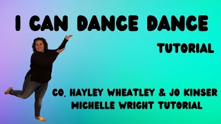 I can dance dance line dance tutorial Absolute beginner choreography by Hayley Wheatley & Jo Kinser