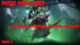 Total War Warhammer 3: Queek Headtaker - Legendary Immortal Empires Campaign - Part 6