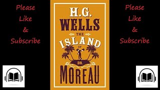 The island of Dr Moreau by H G Wells full audiobook