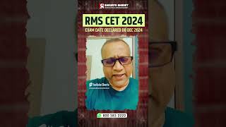 RMS CET 2024 Exam Date Declared 08 Dec 2024