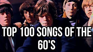 TOP 100 SONGS OF THE 60's