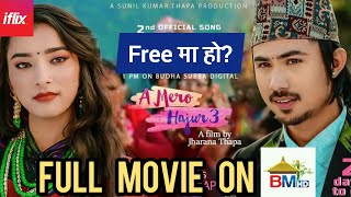 A MERO HAJUR 3 Full Movie On BM Hd | Watch A Mero Hajur 3 Full Movie Bm Hd | Anmol Kc, Suhana Thapa