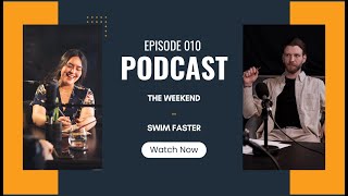 Real-Life English Podcasts | The weekend | Episode 010 Swim faster