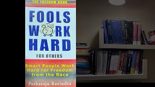 Fools work hard by Mr Ravindra