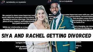 Siya and Rachel Kolisi Getting Divorced