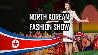 North Korean Fashion Show