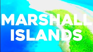 Marshall Islands Country 4k Video | Marshall Islands Country Travel Vlog English Songs