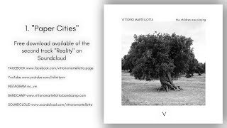 Vittorio Martellotta - "Paper Cities"