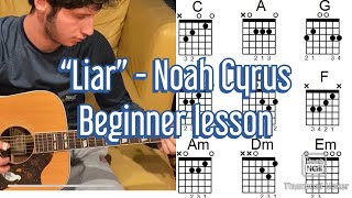 HOW TO PLAY - “Liar” by Noah Cyrus Easy Beginner Guitar Chords