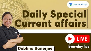 গুরুত্বপূর্ণ Current Affairs Analysis | 03-Dec-2023 |  Deblina Banerjee | WBPSC Unacademy