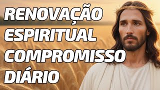 Oração Matinal para Renovação Espiritual e Compromisso Diário - Oração da Manhã