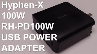 Hyphen-x 100 watt USB charger review