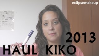 ❀HAUL KIKO   Agosto 2013 ❀