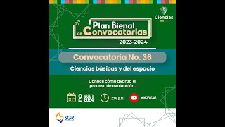 Conoce los avances del proceso de evaluación de la convocatoria Nº 36 del OCAD de CTeI