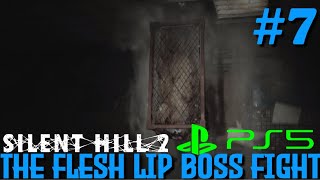 The Flesh Lip Boss Fight - Silent Hill 2 Remake #7