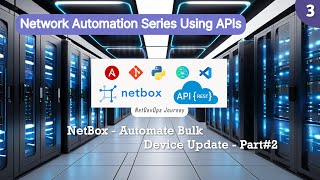 Creating NetBox API Collections: Easy Guide with Thunder Client (3/10)