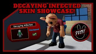 Decaying Infected Skin Showcase! | Piggy: Decay Chapter