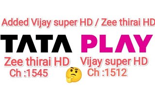 🔥Tata play 🔥added Vijay super HD ,Zee thirai HD #tataplaytamil #tatasky #tataplay #tataplaybinge