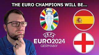 EURO 2024 FINAL PREDICTION AND PREVIEW!