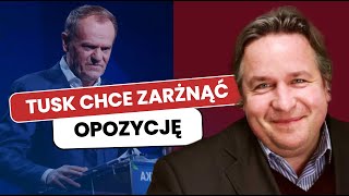 BAREŁKOWSKI: Plan Tuska to ZNISZCZYĆ opozycję