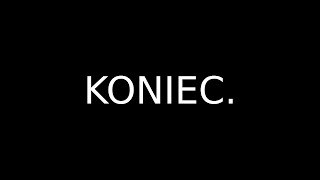 KONIEC.