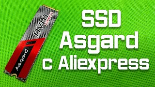 SSD Asgard с Aliexpress | Распаковка и краткий обзор m2 nvme накопителя