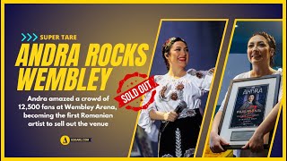 ASOARE News | Andra |  Making history as the first Romanian artist to sell out Wembley