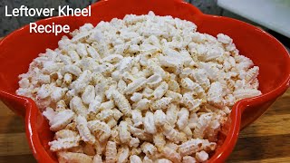 इस रेसिपी को देखने के बाद आप दिवाली की बची हुई खील कभी नहीं फेंकोगे। Leftover Kheel Recipe | Nasta