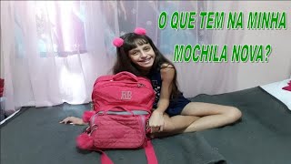 O QUE TEM NA MINHA MOCHILA NOVA?