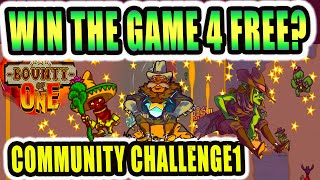 Bounty Of One: WIN THE GAME (FOR FREE) CHALLENGE (Full Game ACCESS)