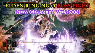 Elden Ring NG+7 Boss Fight 01 ( New Gravity Weapon & Skills )