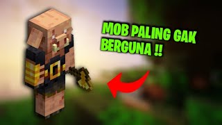 5 MOB Ini Sangat Tidak BERGUNA Di Minecraft