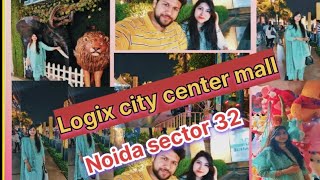 Logix city center mall | 🏨city center sector 32 Noida/NCR/ | inside your♥️💓💃