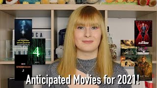 My Most Anticipated Movies of 2021