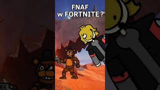 FNAF w FORTNITE!!! (animacja)