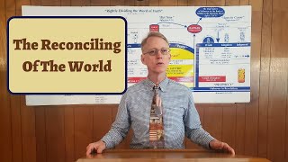 The Reconciling Of The World