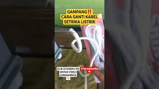 Cara gampang ganti kabel setrika listrik || #tutorial #tips #setrika #shorts