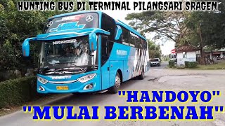 🔴LIVE🔴BUS AKAP HANDOYO TAMPIL BEDA DITERMINAL SRAGEN‼️KEREN ABIS‼️#busmania #huntingbus