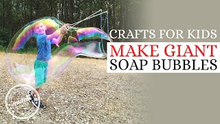 Amazing Giant Soap Bubbles - Easy To Make Soap Bubbles Recipe