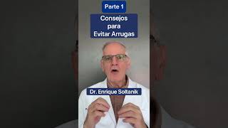 1) DOCTOR EXPLICA: Consejos para Evitar Arrugas #shorts #viral #salud #youtubeshorts