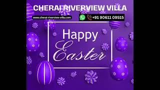 Easter Greetings from Cherai Riverview Boutique Villa